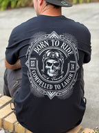 BORN TO RIDE - TEE