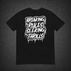 Breaking Rules - Tee