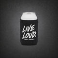 Live Loud Stubby Holder