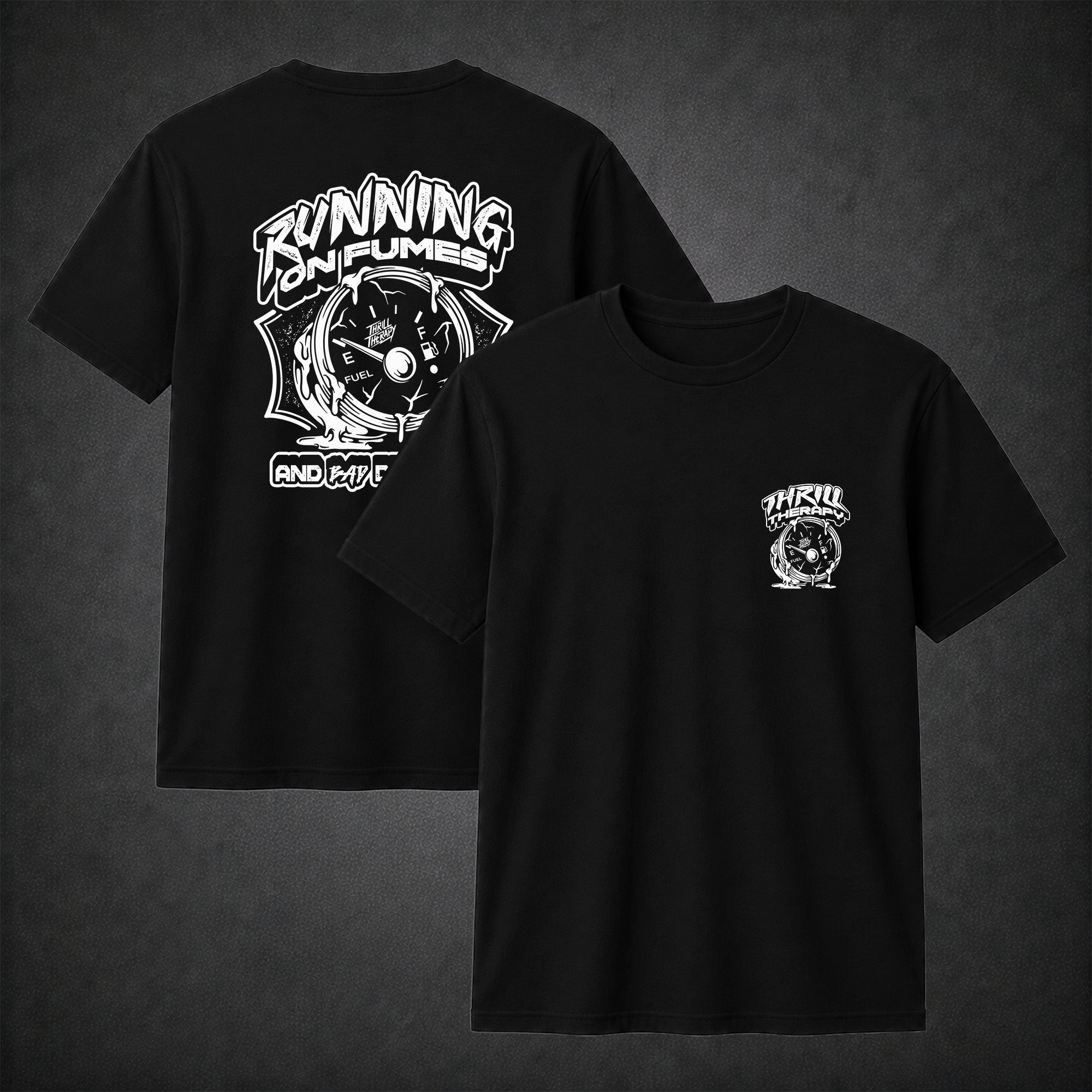 Running On Fumes - Tee