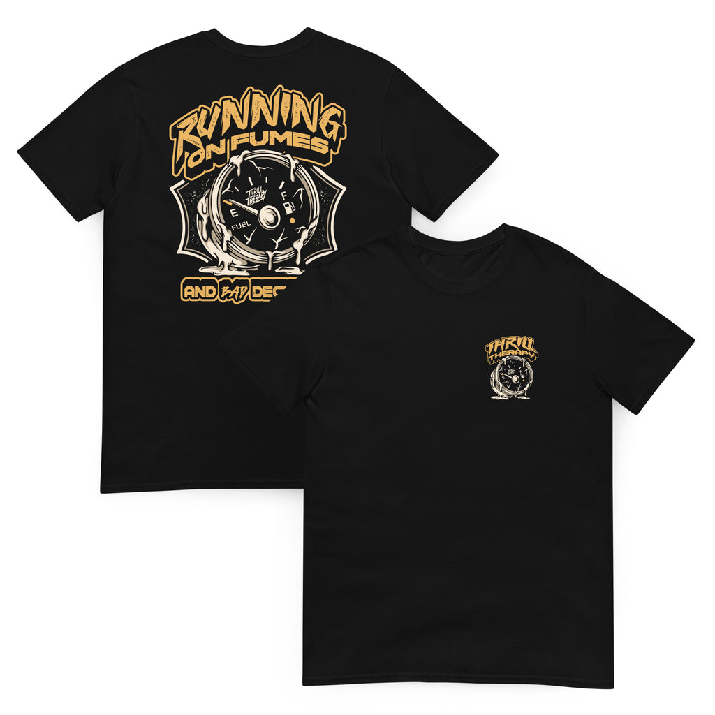 Running On Fumes - Tee