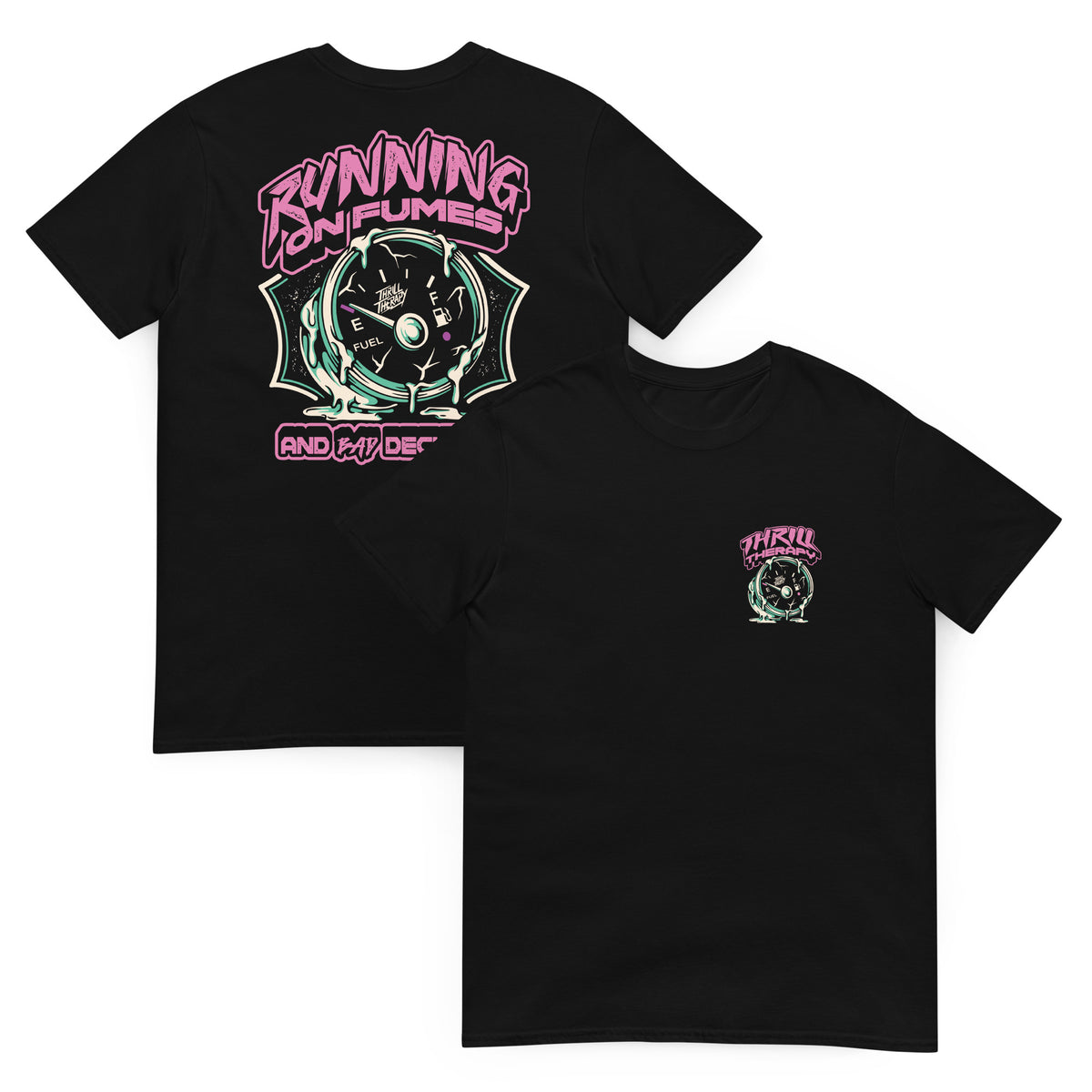 Running On Fumes Tee
